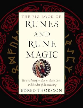 Runes & Rune Magic, Big Book Of by Edred Thorsson