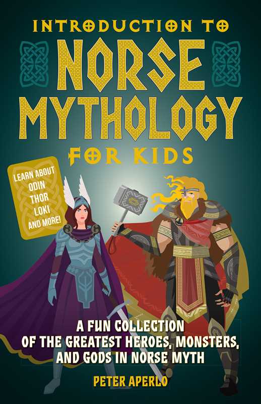 Introduction to Norse Mythology for Kids by Peter Aperlo