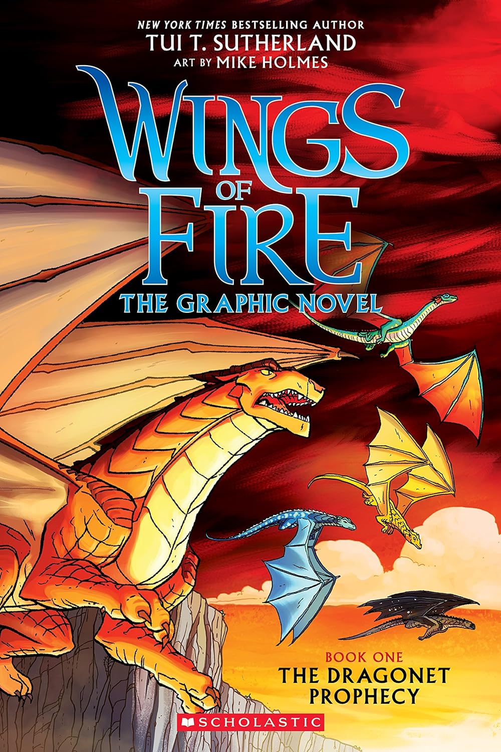 Wings of Fire: The Dragonet Prophecy: A Graphic Novel (Wings of Fire Graphic Novel #1)