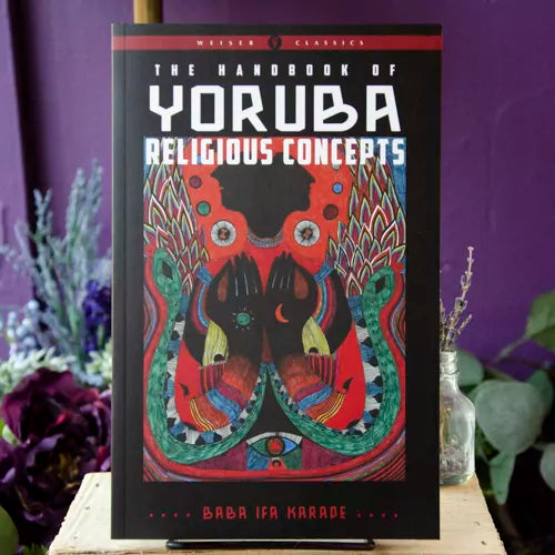 Handbook of Yorbua Religious Concepts by Baba Ifa Karade