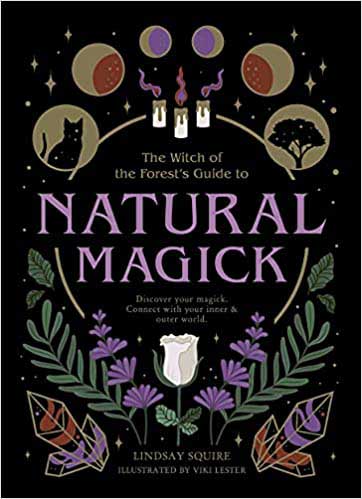 Natural Magick by Lindsay Squire