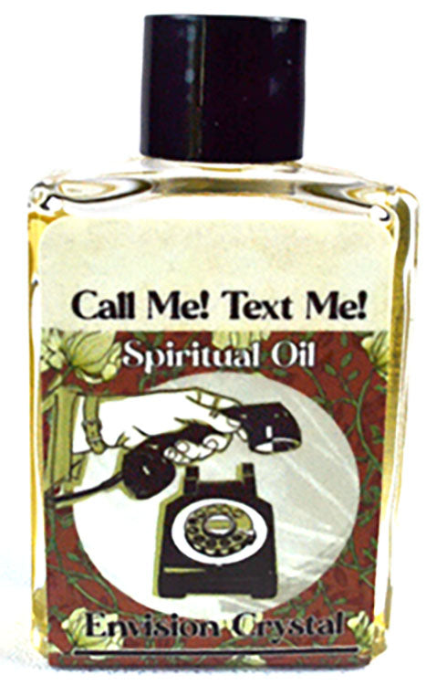 Call Me Text Me 4 dram Spiritual Oil